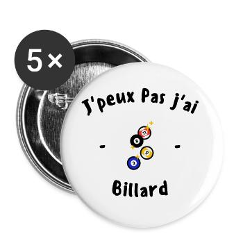 J peux pas j ai Billard - Lot de 5 grands badges (56 mm) - blanc - Devant
