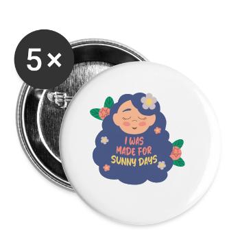 J’étais faite pour les beaux jours - Lot de 5 grands badges (56 mm) - blanc - Devant