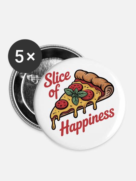 Slice of Happiness - Pizza - Buttons groß 56 mm (5er Pack) - Weiß