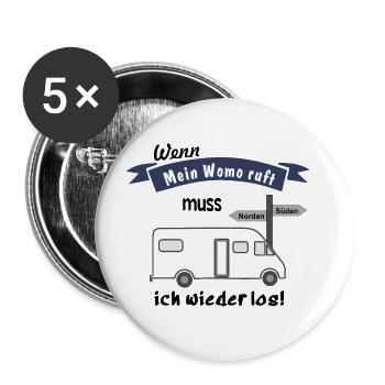 wenn mein womo ruft muss ich wieder los - Buttons groß 56 mm (5er Pack) - Weiß - Vorne