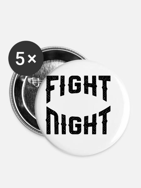 Fight Night - Buttons groß 56 mm (5er Pack) - Weiß