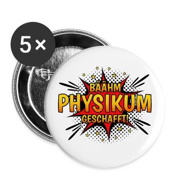 Physikum geschafft!!! Medizinstudent Universität - Buttons groß 56 mm (5er Pack) - Weiß - Vorne