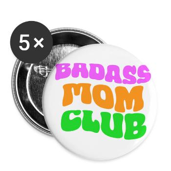 Club des mamans badass - Lot de 5 grands badges (56 mm) - blanc - Devant