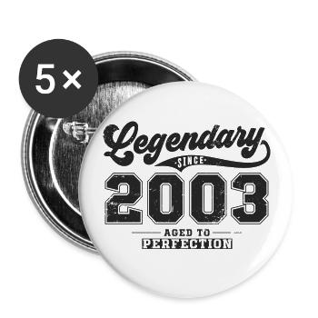 Legendär seit 2003 Jahrgang Geburtstag Geschenk - Buttons groß 56 mm (5er Pack) - Weiß - Vorne