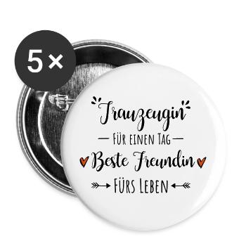 Trauzeugin Beste Freundin Dankeschön Geschenk - Buttons groß 56 mm (5er Pack) - Weiß - Vorne