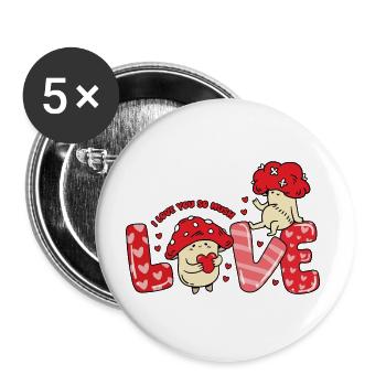 Mushroom Love Heart Couple Sayings Valentine's Day - Buttons large 2.2''/56 mm (5-pack) - white - Front