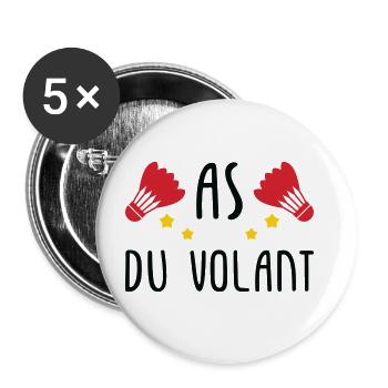 Badminton : As du volant ! - Lot de 5 grands badges (56 mm) - blanc - Devant