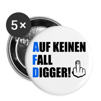 auf keinen fall digga - Buttons groß 56 mm (5er Pack) - Weiß - Vorne