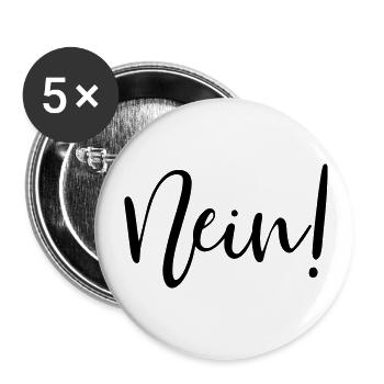 Nein! - Buttons groß 56 mm (5er Pack) - Weiß - Vorne