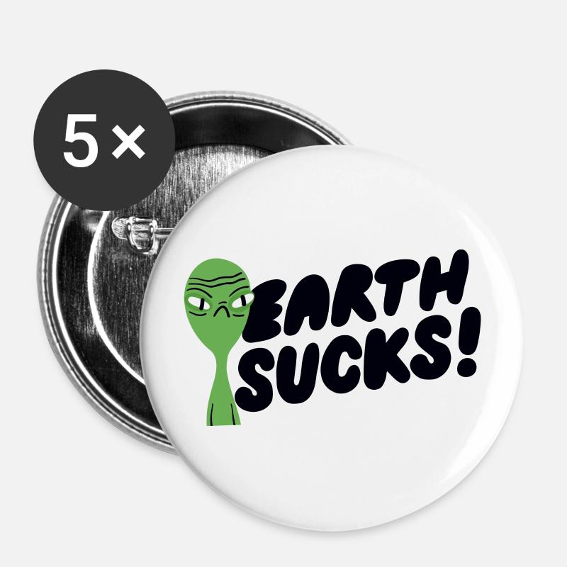 funny alien earth sucks - Buttons large 2.2''/56 mm (5-pack) - white