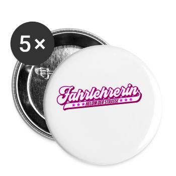 Fahrlehrerin Heldin der Straße | Farben änderbar - Buttons groß 56 mm (5er Pack) - Weiß - Vorne