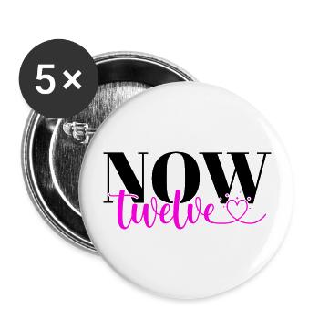 Now Twelve Herz Zwölf Zwölfter Geburtstag Mädchen - Buttons groß 56 mm (5er Pack) - Weiß - Vorne
