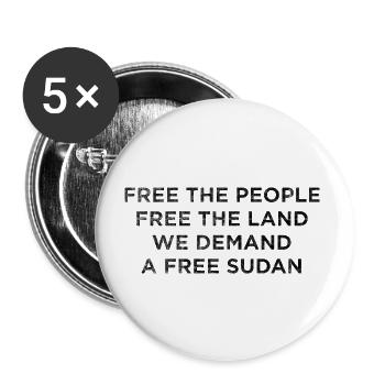 Libérez le peuple, libérez la terre – Soudan, Liberté - Lot de 5 grands badges (56 mm) - blanc - Devant