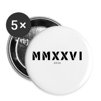 Roman numeral year of birth Made in 2026 - Buttons large 2.2''/56 mm (5-pack) - white - Front
