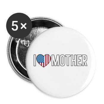 I love mother - Mother Day - Buttons groß 56 mm (5er Pack) - Weiß - Vorne