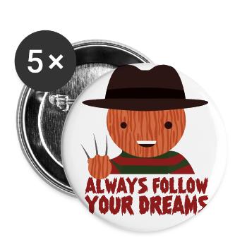 Always follow your Dreams - Lot de 5 grands badges (56 mm) - blanc - Devant