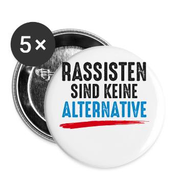 Rassisten sind keine Alternative Gegen Nazis Demo - Buttons groß 56 mm (5er Pack) - Weiß - Vorne