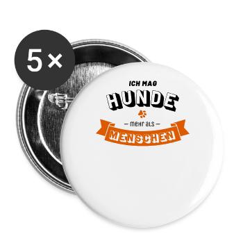 Ich mag Hunde mehr als Menschen - Buttons groß 56 mm (5er Pack) - Weiß - Vorne