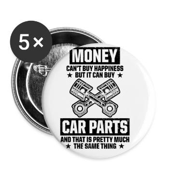 Money Can't Buy Happniess But It Can Buy Car Parts - Buttons large 2.2''/56 mm (5-pack) - white - Front
