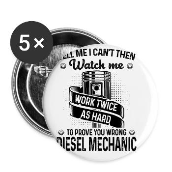 Tell Me I Can't Then Watch Me To Prove You Wrong M - Buttons large 2.2''/56 mm (5-pack) - white - Front