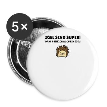Igel sind super! - Buttons groß 56 mm (5er Pack) - Weiß - Vorne