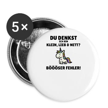 Du denkst ich bin klein, lieb und nett - Buttons groß 56 mm (5er Pack) - Weiß - Vorne