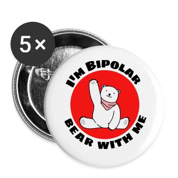 I'm Bipolar Bear With Me | Cute Polar Bear Pun - Buttons large 2.2''/56 mm (5-pack) - white - Front