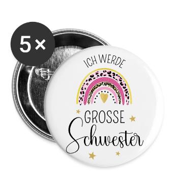 Ich werde große Schwester 2025 Regenbogen Süß - Buttons groß 56 mm (5er Pack) - Weiß - Vorne