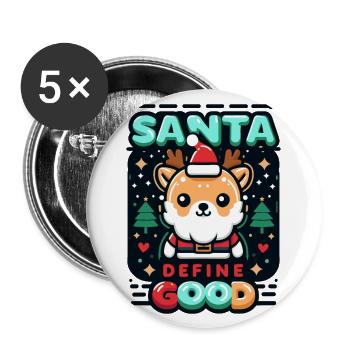 Lieber Weihnachtsmann, Definiere gut - Buttons groß 56 mm (5er Pack) - Weiß - Vorne