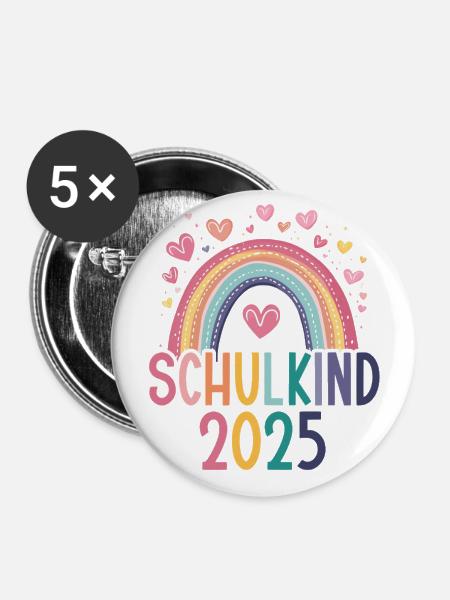 Schulkind 2025 Regenbogen Mädchen Einschulung 2025 - Buttons groß 56 mm (5er Pack) - Weiß