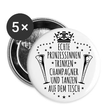37 Echte Prinzessinnen trinken - Buttons groß 56 mm (5er Pack) - Weiß - Vorne