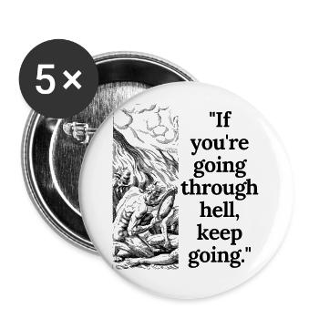 Winston Churchill Motivational Quote to keep going - Buttons large 2.2''/56 mm (5-pack) - white - Front