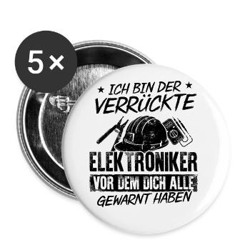 Ich Bin Der Verrückte Elektroniker Vor Dem Dich Al - Buttons groß 56 mm (5er Pack) - Weiß - Vorne