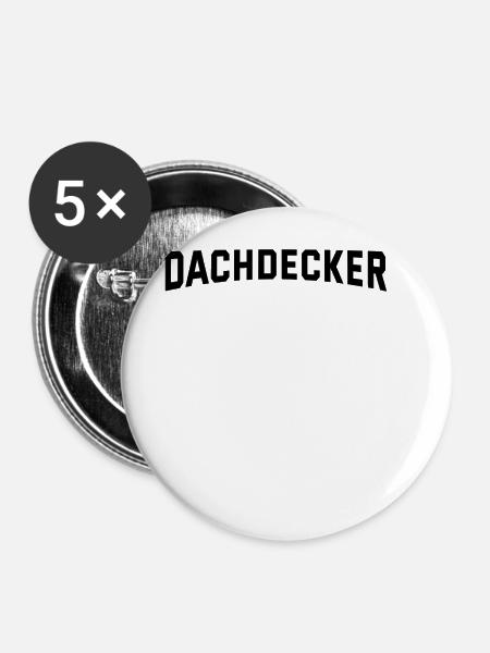 Dachdecker - Buttons groß 56 mm (5er Pack) - Weiß