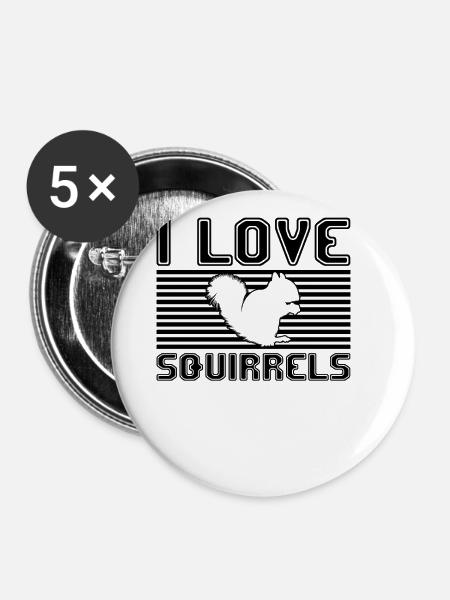 I love squirrels - Buttons groß 56 mm (5er Pack) - Weiß