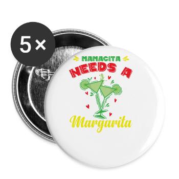 Mamacita Needs a Margarita Feiertag Mexiko - Buttons groß 56 mm (5er Pack) - Weiß - Vorne