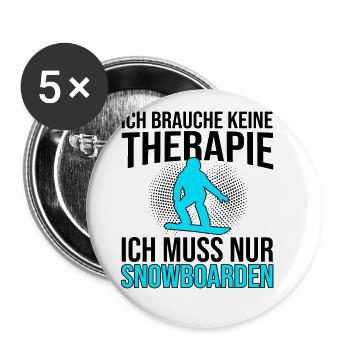 Snowboarden Therapie Spruch - Buttons groß 56 mm (5er Pack) - Weiß - Vorne