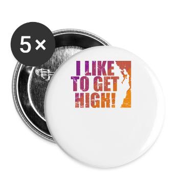 I Like to get high Bouldering Climbing Hobby - Buttons large 2.2''/56 mm (5-pack) - white - Front