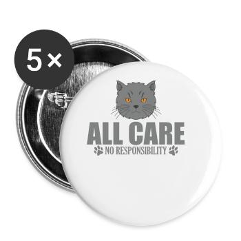 All Care No Responsibility British Shorthair - Buttons groß 56 mm (5er Pack) - Weiß - Vorne