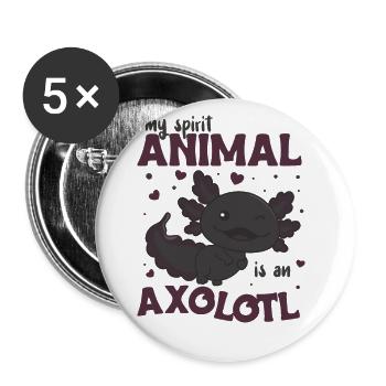 My spirit animal is an axolotl sweet axolotl - Buttons large 2.2''/56 mm (5-pack) - white - Front