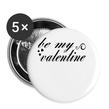 Valentinstag Spruch - Buttons groß 56 mm (5er Pack) - Weiß - Vorne