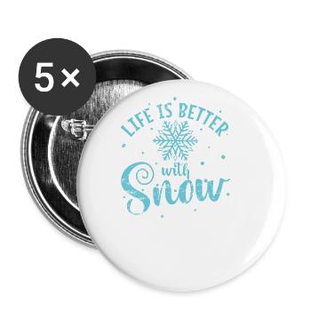 Life is Better with Snow Winter Season - Buttons large 2.2''/56 mm (5-pack) - white - Front