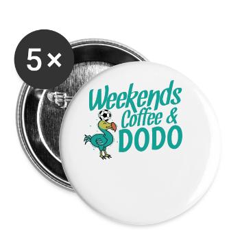 Weekends Coffee and Dodo Bird from Mauritius - Buttons large 2.2''/56 mm (5-pack) - white - Front