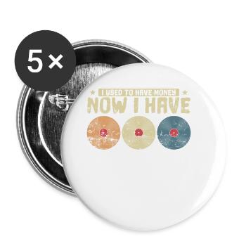 I used to have Money now I have Vinyls - Buttons large 2.2''/56 mm (5-pack) - white - Front