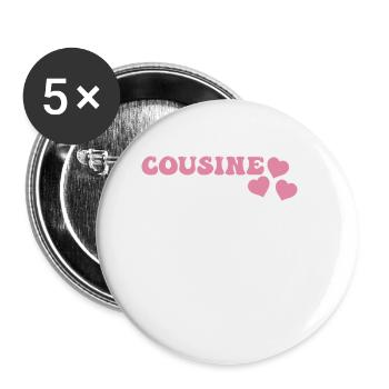 Cousin - Lot de 5 grands badges (56 mm) - blanc - Devant