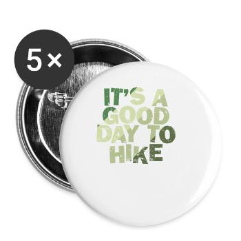 It's a good Day to Hike Nature - Buttons large 2.2''/56 mm (5-pack) - white - Front