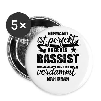Niemand ist perfekt - Bassist - Spruch - Buttons groß 56 mm (5er Pack) - Weiß - Vorne