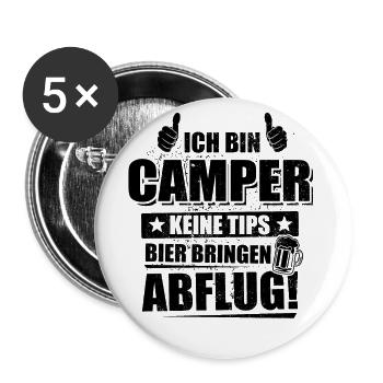 Ich bin Camper, keine Tips, Bier bringen - Abflug - Buttons groß 56 mm (5er Pack) - Weiß - Vorne