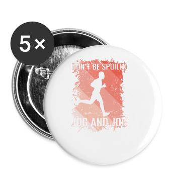 Don't be Spoiled Jogging - Buttons large 2.2''/56 mm (5-pack) - white - Front
