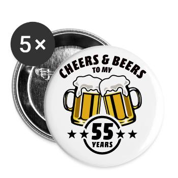 Cheers & Beers to my 55 years - 55th birthday - Buttons large 2.2''/56 mm (5-pack) - white - Front